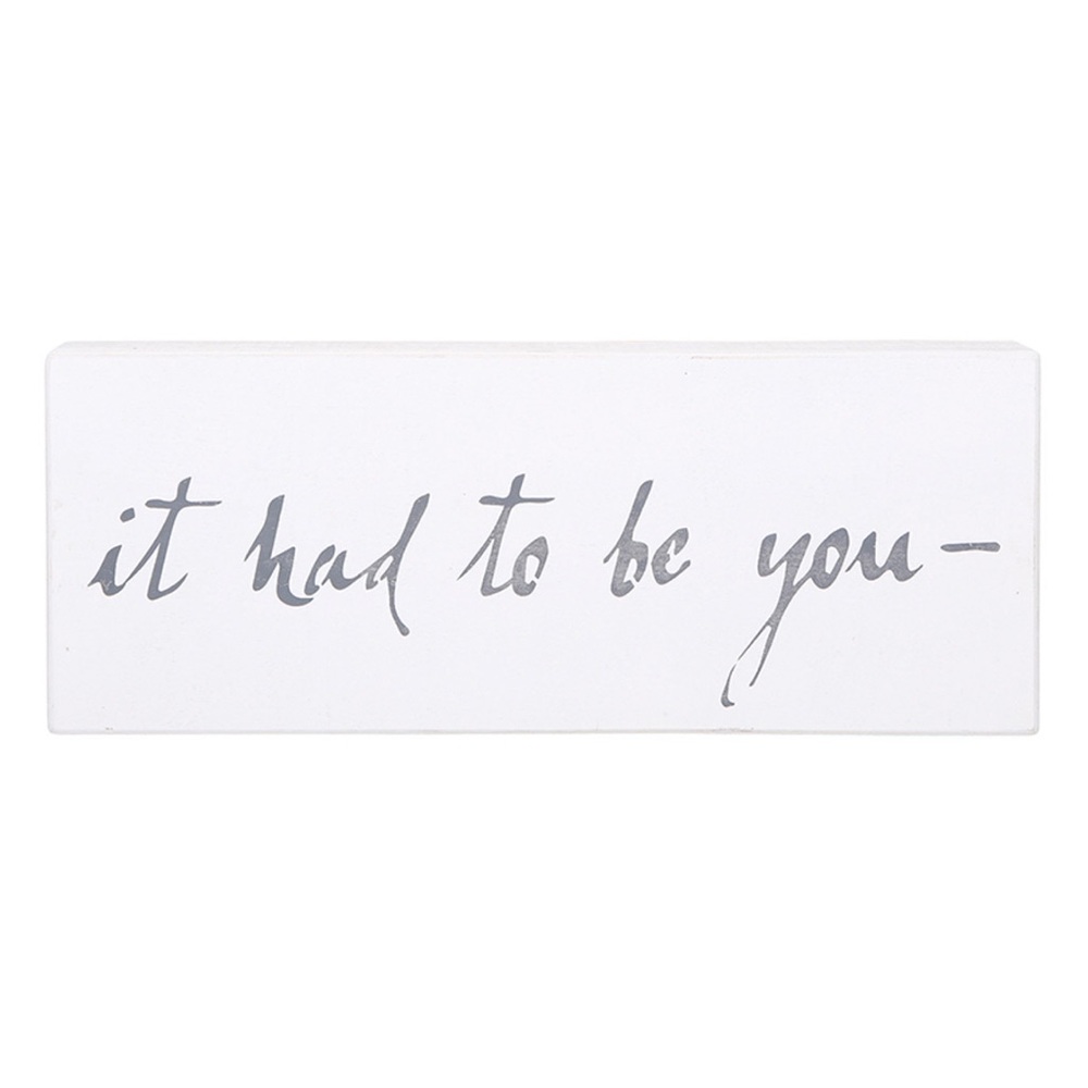 Face to Face Small Case Word Board wall art “It Had To Be You” - NWT